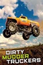 Watch Dirty Mudder Truckers Zumvo