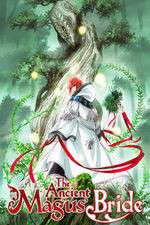 Watch The Ancient Magus' Bride Zumvo