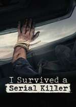 Watch I Survived a Serial Killer Zumvo