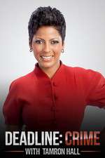 Watch Deadline Crime with Tamron Hall Zumvo