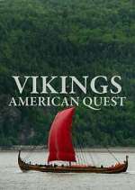 Watch Vikings: American Quest Zumvo