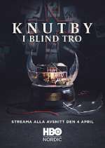 Watch Knutby: I blind tro Zumvo