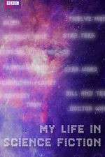 Watch My Life in Science Fiction Zumvo