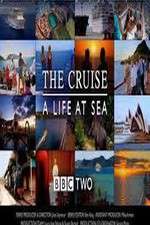 Watch The Cruise: A Life at Sea Zumvo