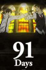 Watch 91 Days Zumvo