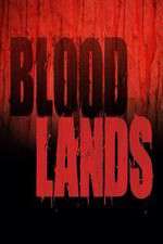 Watch Bloodlands Zumvo