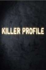 Watch Killer Profile Zumvo