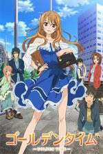 Watch Golden Time! Zumvo