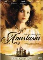 Watch Anastasia: The Mystery of Anna Zumvo