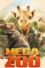 Watch Mega Zoo Zumvo
