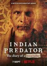 Watch Indian Predator: The Diary of a Serial Killer Zumvo