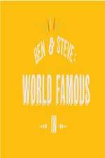 Watch Ben And Steve: World Famous In Zumvo