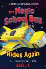 Watch Magic School Bus Rides Again Zumvo