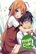 Watch Mayo Chiki! Zumvo