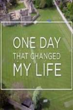 Watch One Day That Changed My Life Zumvo