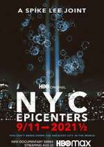 Watch NYC Epicenters 9/11→2021½ Zumvo