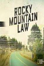Watch Rocky Mountain Law Zumvo
