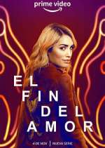 Watch El fin del amor Zumvo