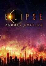Watch Eclipse Across America Zumvo