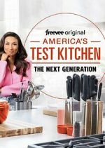 Watch America's Test Kitchen: The Next Generation Zumvo