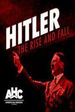 Watch Hitler: The Rise and Fall Zumvo