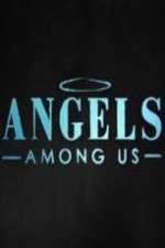 Watch Angels Among Us (2014)  Zumvo