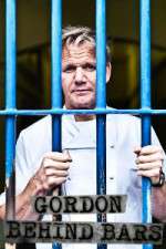 Watch Gordon Ramsay Behind Bars Zumvo