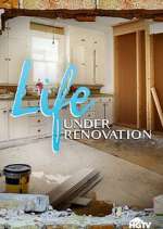 Watch Life Under Renovation Zumvo