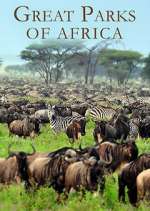 Watch Great Parks of Africa Zumvo