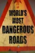 Watch World's Most Dangerous Roads Zumvo