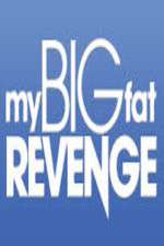 Watch My Big Fat Revenge Zumvo