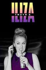 Watch Truth & Iliza Zumvo