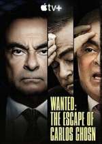 Watch Wanted: The Escape of Carlos Ghosn Zumvo