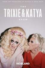 Watch The Trixie and Katya Show Zumvo