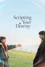 Watch Scripting Your Destiny Zumvo