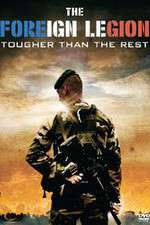 Watch The Foreign Legion Tougher Than the Rest Zumvo