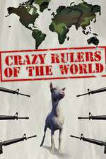 Watch The Crazy Rulers of the World Zumvo