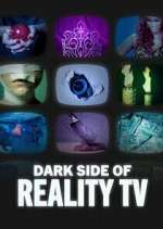 Watch Dark Side of Reality TV Zumvo