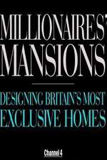 Watch Millionaires' Mansions Zumvo