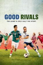 Watch Good Rivals Zumvo