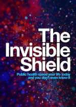 Watch The Invisible Shield Zumvo