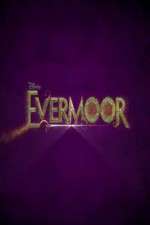 Watch Evermoor Zumvo