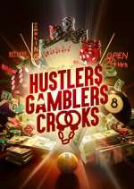Watch Hustlers Gamblers Crooks Zumvo