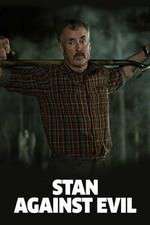 Watch Stan Against Evil Zumvo