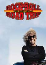 Watch Rock & Roll Road Trip with Sammy Hagar Zumvo