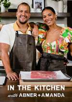 Watch In the Kitchen with Abner and Amanda Zumvo