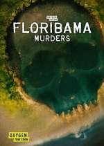 Watch Floribama Murders Zumvo