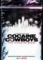 Watch Cocaine Cowboys: The Kings of Miami Zumvo