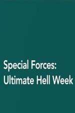 Watch Special Forces: Ultimate Hell Week Zumvo