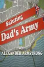 Watch Saluting Dad\'s Army Zumvo